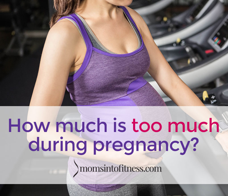 can-you-exercise-too-much-when-pregnant-exercisewalls