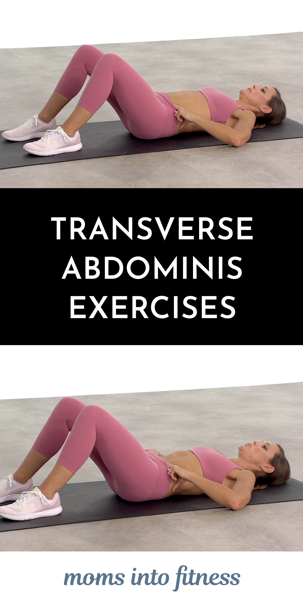 Transverse Abdominis Exercises Ta Workouts Moms Into Fitness